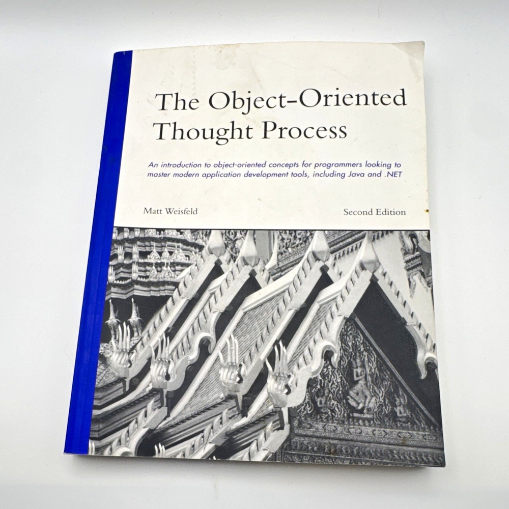 Matt Weisfeld The Object-Oriented Thought Process 2nd Ed Paperback Book